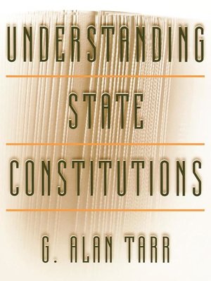 cover image of Understanding State Constitutions
